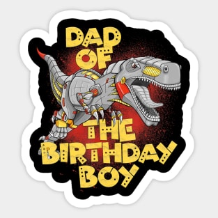 Dad Birthday Boy Dinosaur Robot Cyborg T-Rex Matching Sticker